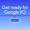 Exciting Announcements Await at Google I/O 2025!